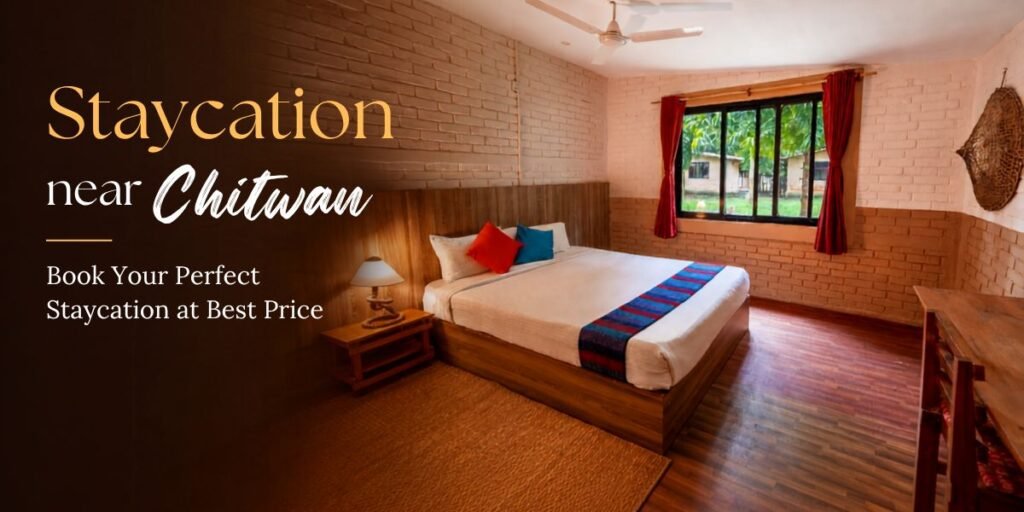 Staycation near Chitwan Book your Staycation at Best Price